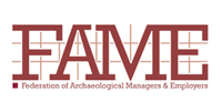 Federation of Archaeological Managers and Employers (FAME)